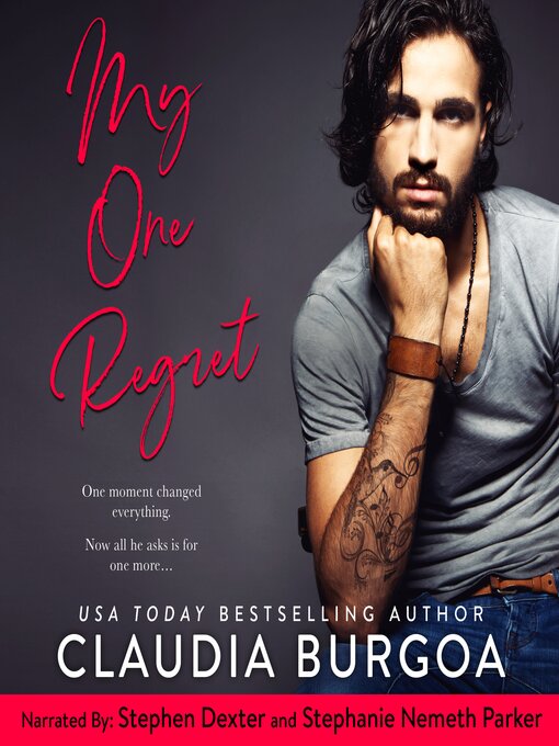 Title details for My One Regret by Claudia Burgoa - Wait list